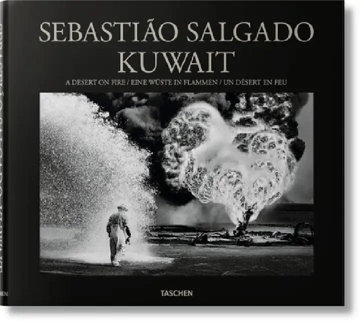 Sebastiao Salgado: Kuwait, a Desert on Fire by Sebastiao Salgado