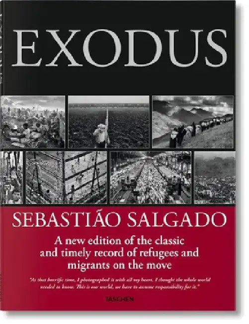 Sebastiao Salgado: Exodus by Sebastiao Salgado