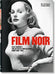 Film Noir by Alain Silver