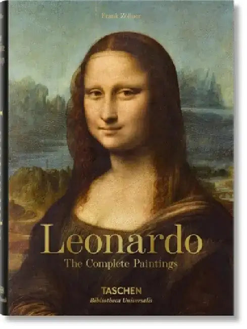 Leonardo. the Complete Paintings by Frank Zöllner