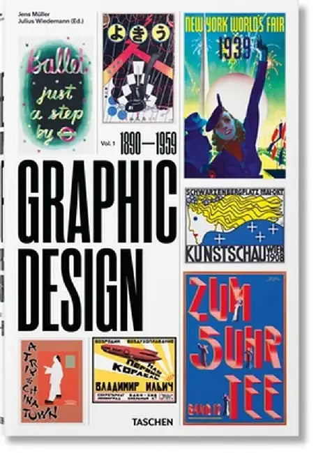 History of Graphic Design, Vol. 1: 1890-1959 by Jens Muller
