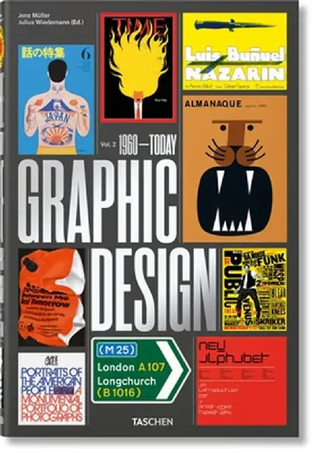 The History of Graphic Design: Vol. 2, 1960-Today by Jens Muller