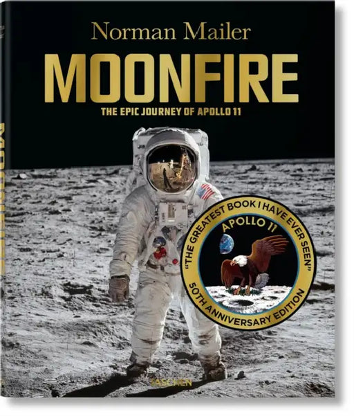 Norman Mailer. Moonfire by Norman Mailer