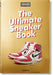 Sneaker Freaker. the Ultimate Sneaker Book! by Martin Holz