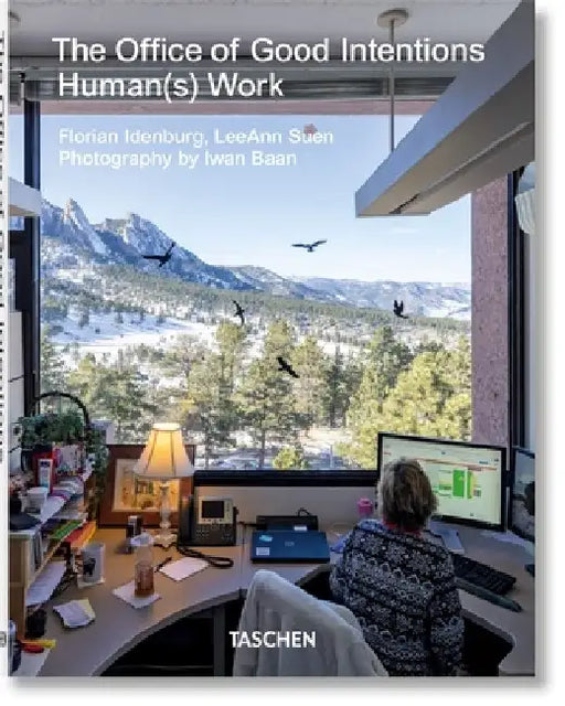 The Office of Good Intentions. Human(s) Work by Florian Idenburg