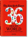 New York Times: 36 Hours, World, 150 Cities Around the World