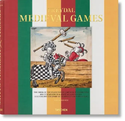 Freydal. the Chivalrous Tournament Book XXL by Stefan Krause