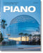 Piano. Complete Works 1966-Today. 2021 Edition by Philip Jodidio