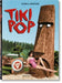 Tiki Pop by Sven Kirsten