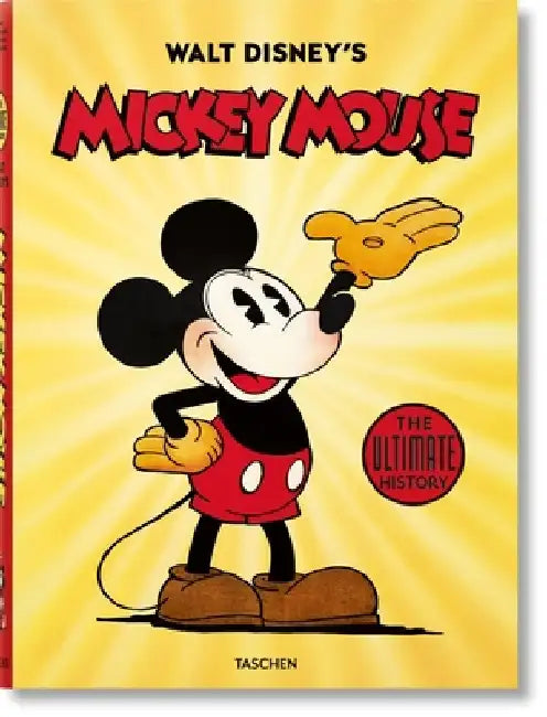 Walt Disney's Mickey Mouse. the Ultimate History by David Gerstein
