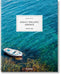 Great Escapes Greece. the Hotel Book by Angelika Taschen