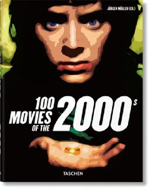 100 Movies of the 2000s by Jürgen Müller