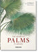 Von Martius. the Book of Palms. 40th Ed. by H. Walter Lack