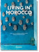 Living in Morocco. 40th Ed. by René Stoeltie