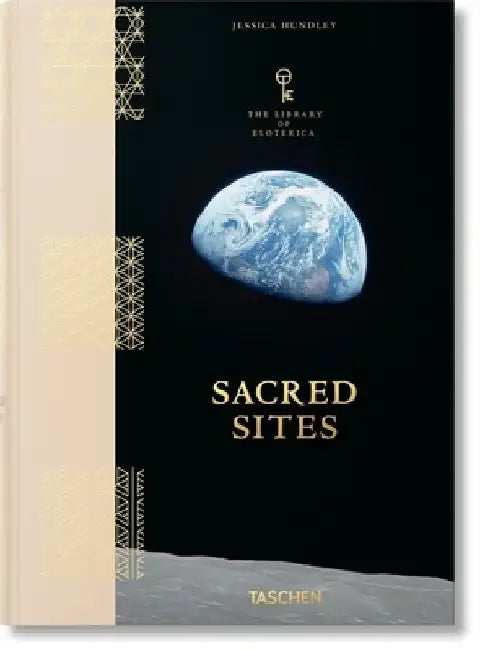 Library of Esoterica. Sacred Sites by Jessica Hundley