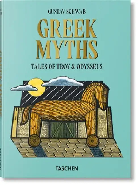 Greek Myths by Gustav Schwab