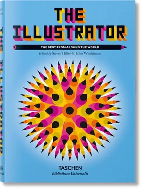 The Illustrator by Steven Heller