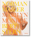 Norman Mailer. Bert Stern. Marilyn Monroe by Norman Mailer, Bert Stern