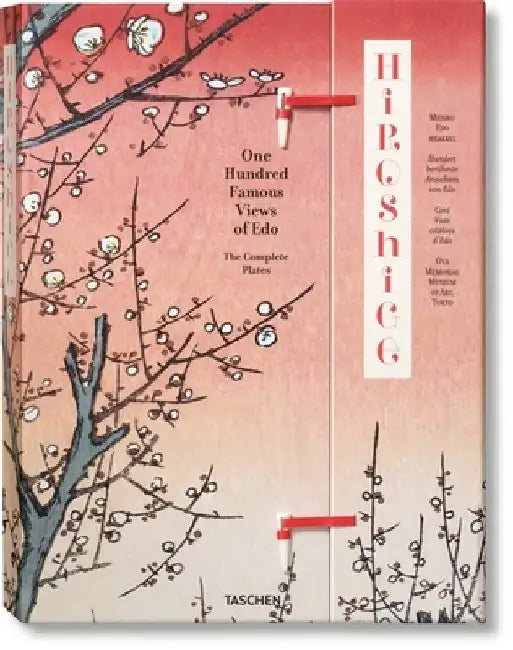 Hiroshige. One Hundred Famous Views of EDO by Melanie Trede