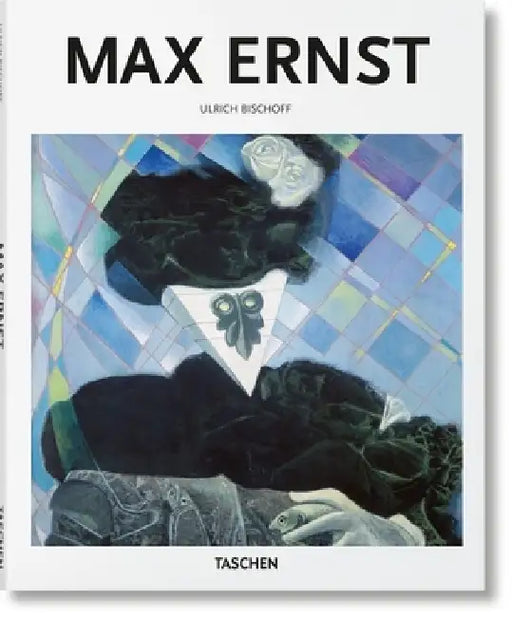 Max Ernst by Ulrich Bischoff