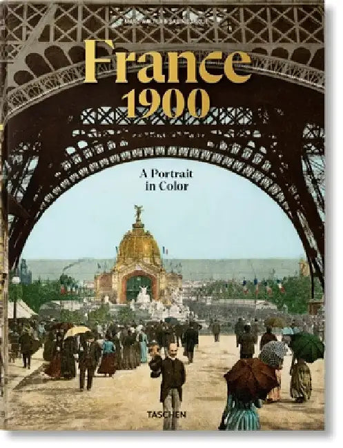 France 1900 by Taschen