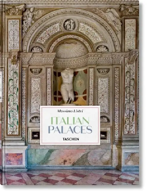Massimo Listri. Italian Palaces by Massimo Listri