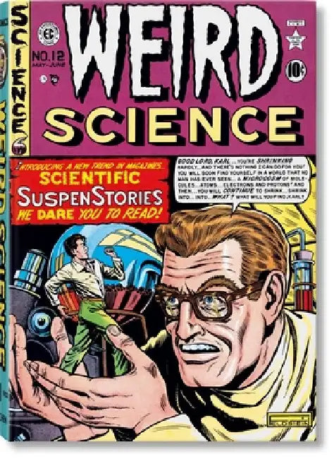 EC Comics Library. Weird Science. Vol. 1 by Grant Geissman