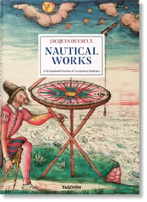 Jacques Devaulx. Nautical Works by Gerhard Holzer