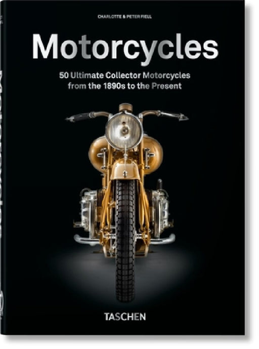 Motorcycles. 45th Ed. by Fiell