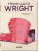 Frank Lloyd Wright. 40th Ed. by Bruce Brooks Pfeiffer