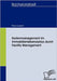 Kostenmanagement im Immobilienlebenszyklus durch Facility Management by Leutert, Rene