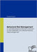 Behavioral Risk Management: Ein verhaltenswissenschaftliches Fundament für das individuelle und unternehmerische Risikomanagement by Noack, Daniel