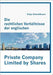 Die rechtlichen Verhältnisse der englischen Private Company Limited by Shares by Schmidbauer, Katja