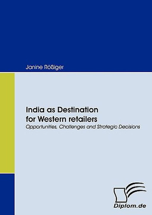 India As Destination For Western Retailers by Janine Riger