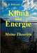 Klima und Energie, Meine Theorien by Bahrami, Bahram