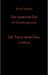 Der mystische Tod/Der Traum eines Guru: Ein Einweihungsroman/Erzählung by Bruno Sammer