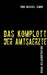 Das Komplott der Amtsärzte: Drama Heilkundeprüfung by Ingo Michael Simon