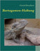 Bartagamen-Haltung: Ein Handbuch by Borchert, David
