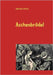 Aschenbrödel by Grimm, Gebrüder