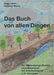 Das Buch von allen Dingen: Ein fächerübergreifendes Literaturprojekt mit Arbeitsmaterial by Lührs, Katja