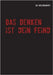 Das Denken ist dein Feind by Krishnamurti, U. G.
