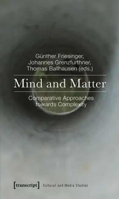 Mind and Matter by Günther Friesinger
