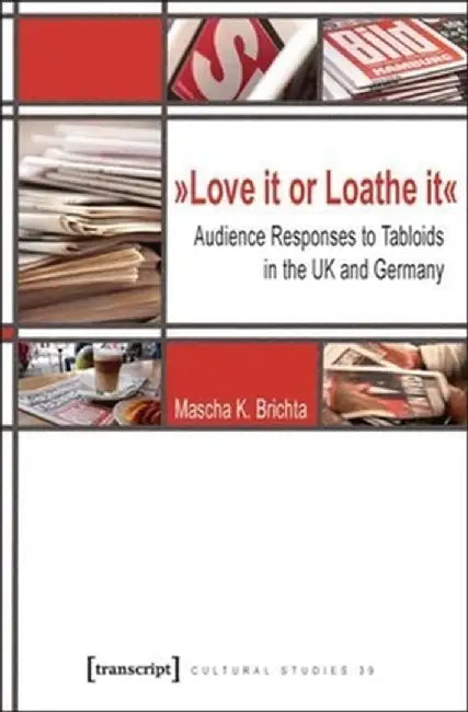Love it or Loathe it by Mascha Brichta