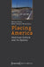 Placing America by Michael Fuchs
