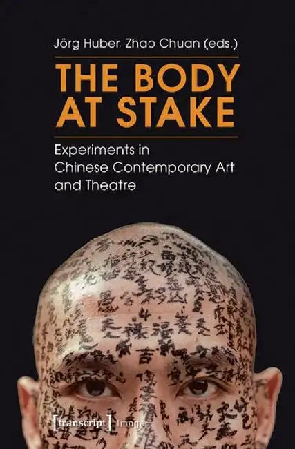 The Body at Stake by Jörg Huber