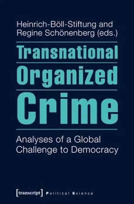 Transnational Organized Crime by Unknown