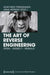 The Art of Reverse Engineering by Günther Friesinger