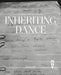 Inheriting Dance by Marc Wagenbach