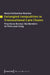 Entangled Inequalities in Transnational Care Chains: Practices Across the Borders of Peru and Italy by Anna Katharina Skornia