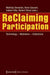 Reclaiming Participation: Technology - Mediation - Collectivity by Mathias Denecke